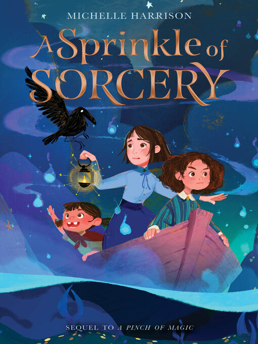Title details for A Sprinkle of Sorcery by Michelle Harrison - Available